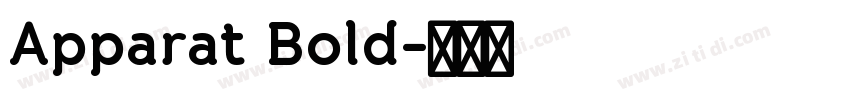 Apparat Bold字体转换